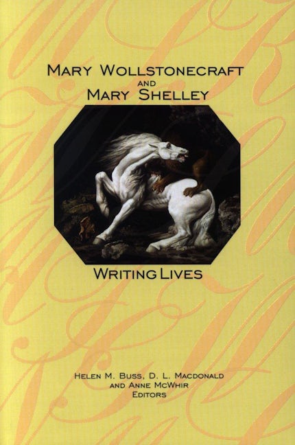 Book cover image for Mary Wollstonecraft and Mary Shelley ISBN: 9780889203648